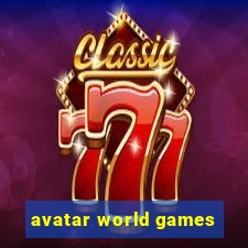 avatar world games